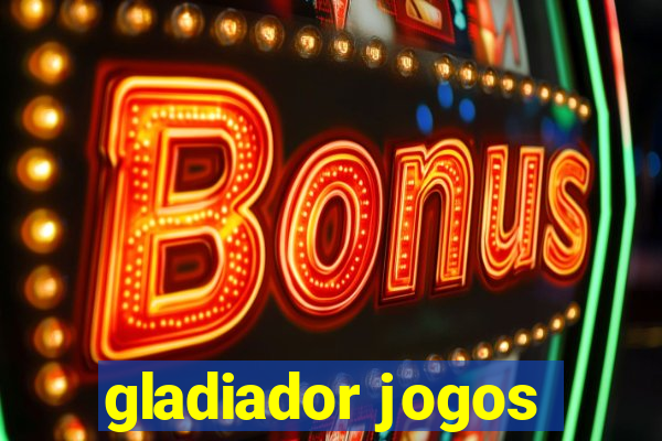 gladiador jogos